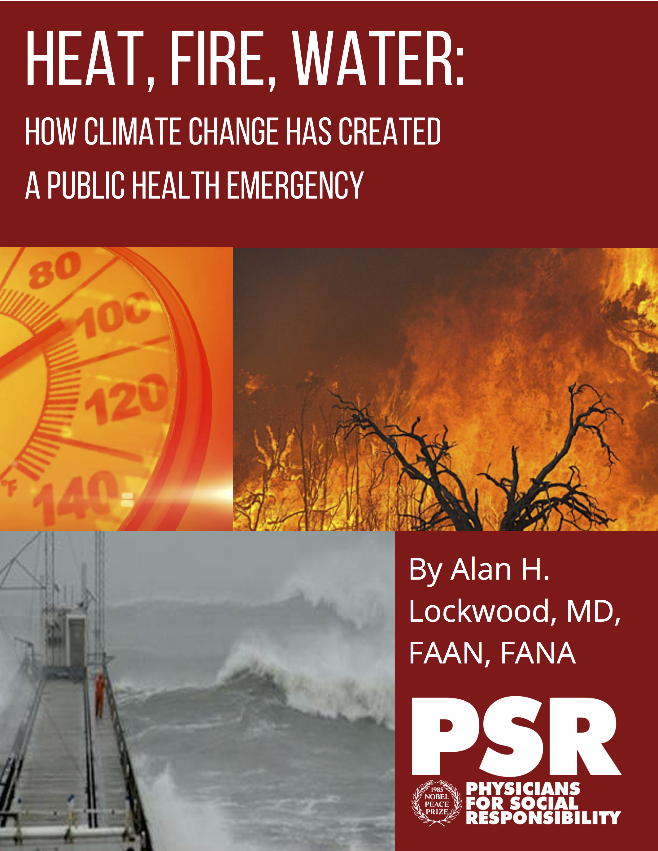 New Resource from PSR- Heat, Fire, Water: How Climate Change Has Created a Public Health Emergency