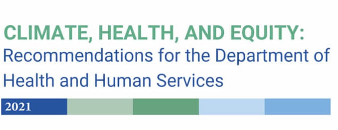 NEW: More than 100 Health Professionals and Organizations Support Recommendations on Climate, Health & Equity for HHS